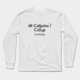 Cambridge St Catherine's College Medieval University Long Sleeve T-Shirt